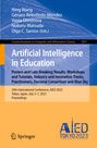 : Artificial Intelligence in Education. Posters and Late Breaking Results, Workshops and Tutorials, Industry and Innovation Tracks, Practitioners, Doctoral Consortium and Blue Sky, Buch
