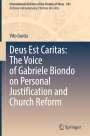 Vito Guida: Deus Est Caritas: The Voice of Gabriele Biondo on Personal Justification and Church Reform, Buch