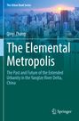 Qinyi Zhang: The Elemental Metropolis, Buch