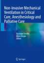 : Non-invasive Mechanical Ventilation in Critical Care, Anesthesiology and Palliative Care, Buch
