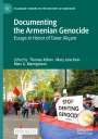 : Documenting the Armenian Genocide, Buch