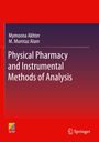 M. Mumtaz Alam: Physical Pharmacy and Instrumental Methods of Analysis, Buch