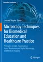 : Microscopy Techniques for Biomedical Education and Healthcare Practice, Buch