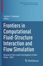 : Frontiers in Computational Fluid-Structure Interaction and Flow Simulation, Buch