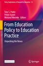 : From Education Policy to Education Practice, Buch