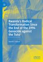 Sheriff F. Folarin: Rwanda's Radical Transformation Since the End of the 1994 Genocide against the Tutsi, Buch