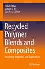 : Recycled Polymer Blends and Composites, Buch