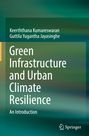 Guttila Yugantha Jayasinghe: Green Infrastructure and Urban Climate Resilience, Buch