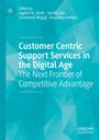 : Customer Centric Support Services in the Digital Age, Buch