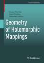Sergey Pinchuk: Geometry of Holomorphic Mappings, Buch