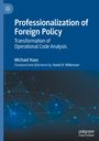 Michael Haas: Professionalization of Foreign Policy, Buch