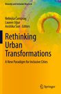 : Rethinking Urban Transformations, Buch