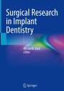 : Surgical Research in Implant Dentistry, Buch