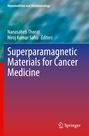 : Superparamagnetic Materials for Cancer Medicine, Buch