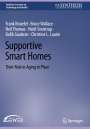 Frank Knoefel: Supportive Smart Homes, Buch