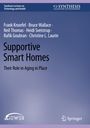 Frank Knoefel: Supportive Smart Homes, Buch