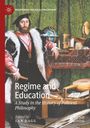 : Regime and Education, Buch