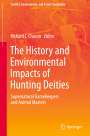 : The History and Environmental Impacts of Hunting Deities, Buch