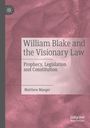 Matthew Mauger: William Blake and the Visionary Law, Buch