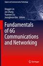 : Fundamentals of 6G Communications and Networking, Buch
