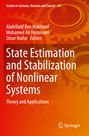 : State Estimation and Stabilization of Nonlinear Systems, Buch