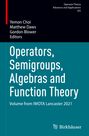 : Operators, Semigroups, Algebras and Function Theory, Buch