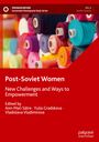 : Post-Soviet Women, Buch