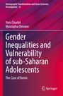 Mustapha Omrane: Gender Inequalities and Vulnerability of sub-Saharan Adolescents, Buch