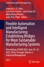 : Flexible Automation and Intelligent Manufacturing: Establishing Bridges for More Sustainable Manufacturing Systems, Buch,Buch