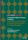 : Innovative Water Finance in Africa, Buch