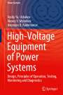 Vasily Ya. Ushakov: High-Voltage Equipment of Power Systems, Buch