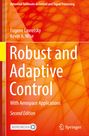 Kevin A. Wise: Robust and Adaptive Control, Buch