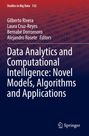 : Data Analytics and Computational Intelligence: Novel Models, Algorithms and Applications, Buch