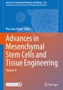 : Advances in Mesenchymal Stem Cells and Tissue Engineering, Buch
