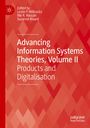 : Advancing Information Systems Theories, Volume II, Buch