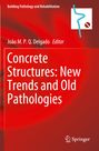 : Concrete Structures: New Trends and Old Pathologies, Buch