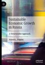 Ararat L. Osipian: Sustainable Economic Growth in Russia, Buch