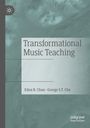 George S. T. Chu: Transformational Music Teaching, Buch