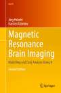 Karsten Tabelow: Magnetic Resonance Brain Imaging, Buch