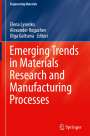: Emerging Trends in Materials Research and Manufacturing Processes, Buch
