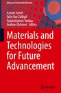 : Materials and Technologies for Future Advancement, Buch