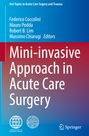 : Mini-invasive Approach in Acute Care Surgery, Buch