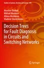 Monther Busbait: Decision Trees for Fault Diagnosis in Circuits and Switching Networks, Buch