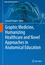 : Graphic Medicine, Humanizing Healthcare and Novel Approaches in Anatomical Education, Buch