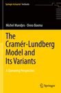 Onno Boxma: The Cramér¿Lundberg Model and Its Variants, Buch