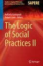 : The Logic of Social Practices II, Buch