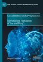 Deepshikha Shahi: Global IR Research Programme, Buch