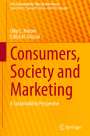 Ezlika M. Ghazali: Consumers, Society and Marketing, Buch