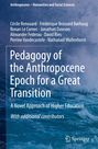 Cécile Renouard: Pedagogy of the Anthropocene Epoch for a Great Transition, Buch