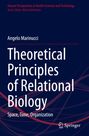 Angelo Marinucci: Theoretical Principles of Relational Biology, Buch